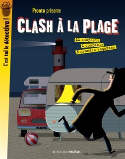 Couverture_Clash à la plage : 3 grandes enquêtes