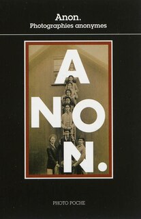 Couverture_Anon. : photographies anonymes
