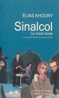 Front cover_Sinalcol : le miroir brisé