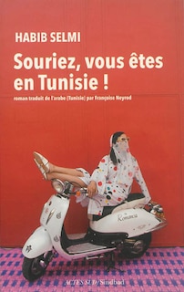 Front cover_Souriez, vous êtes en Tunisie !