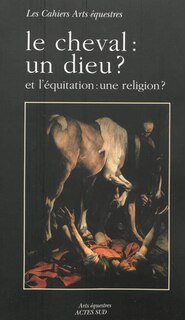 Front cover_Le cheval, un dieu ?