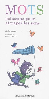 Front cover_Mots polissons pour attraper les sons
