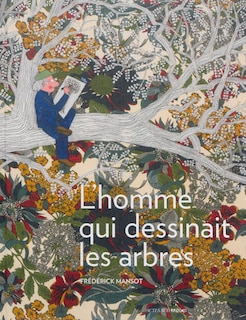 Couverture_L' homme qui dessinait les arbres