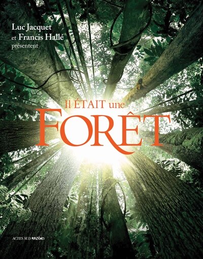 Front cover_Il était une forêt