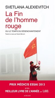Front cover_La fin de l'homme rouge ou Le temps du désenchantement