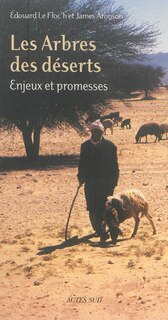 Front cover_Les arbres des d&eacute;serts