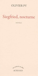 Couverture_Siegfried, nocturne