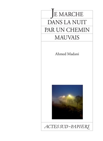 Couverture_Je marche dans la nuit par un chemin mauvais