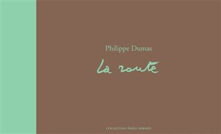 Front cover_La route dans la collection H. : Musée Hermès