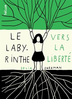 Front cover_Le labyrinthe vers la liberté