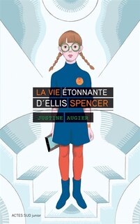 Front cover_La vie étonnante d'Ellis Spencer
