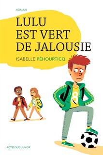 Couverture_Lulu est vert de jalousie