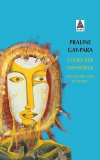 Front cover_Contes très merveilleux des quatre coins du monde