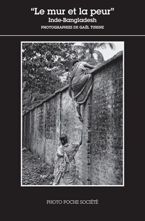 Front cover_Le mur et la peur : Inde-Bangladesh
