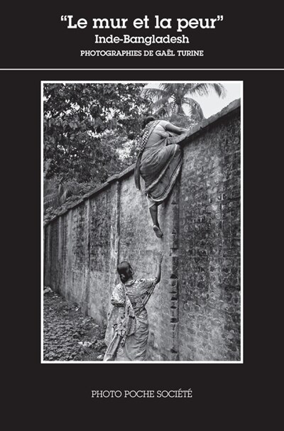 Front cover_Le mur et la peur : Inde-Bangladesh