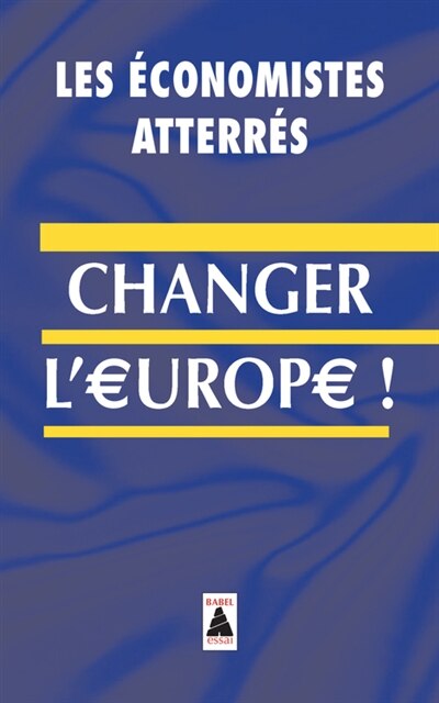 Couverture_Changer l'Europe !