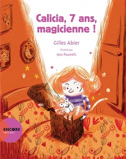 Front cover_Calicia, 7 ans, magicienne !