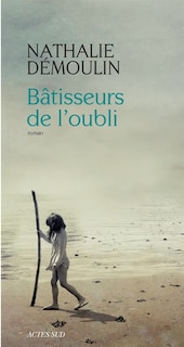 Front cover_Bâtisseurs de l'oubli