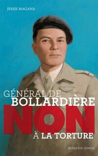 Couverture_Général de Bollardière : non à la torture