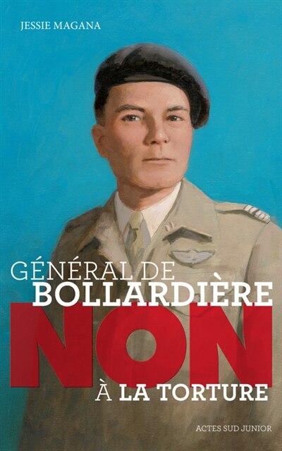 Couverture_Général de Bollardière : non à la torture
