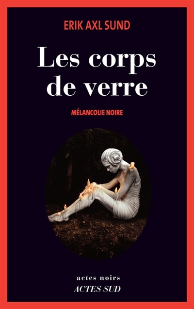 Front cover_Les corps de verre : mélancolie noire