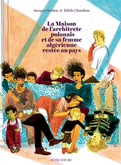 Front cover_La maison de l'architecte polonais et de sa femme algérienne restée au pays