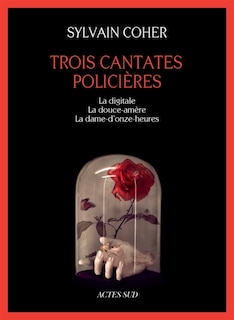 Front cover_Trois cantates policières