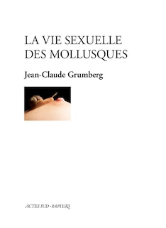 Couverture_La vie sexuelle des mollusques