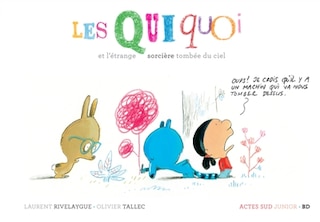 Front cover_Les Quiquoi et l'étrange sorcière tombée du ciel
