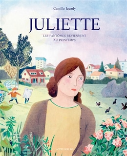 Couverture_Juliette : les fantômes reviennent au printemps