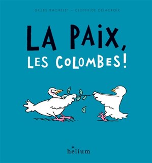Front cover_La paix, les colombes !