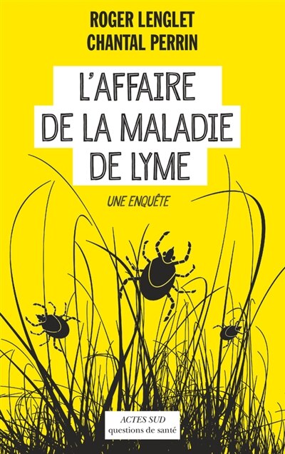 Front cover_L' affaire de la maladie de Lyme