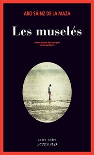 Front cover_Les musel&eacute;s