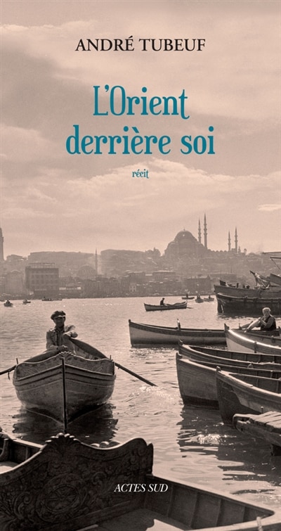 Front cover_L' Orient derrière soi