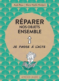 Front cover_Réparer nos objets ensemble