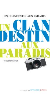 Couverture_Un clandestin aux Paradis