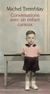 Conversations avec un enfant curieux: instantanés