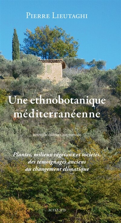 Front cover_Une ethnobotanique méditerranéenne