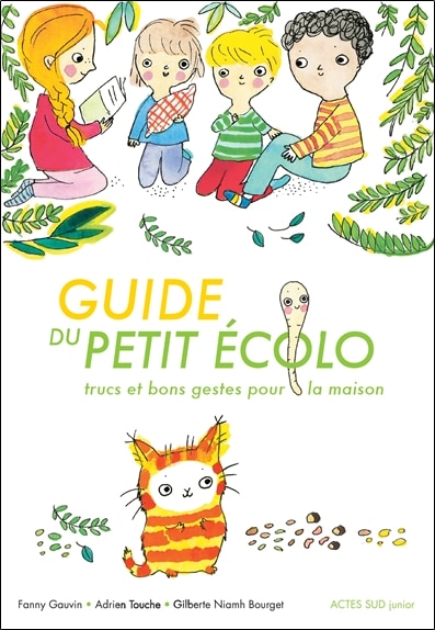 Front cover_Guide du petit écolo : trucs et bons gestes pour la maison