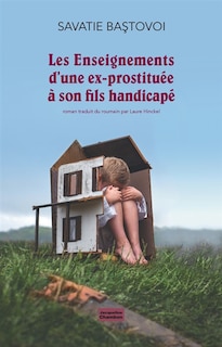 Front cover_Les enseignements d'une ex-prostituée à son fils handicapé