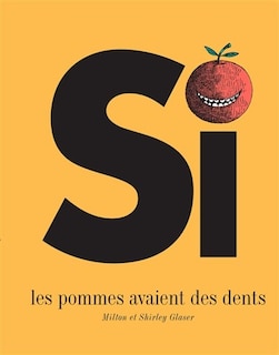 Front cover_Si Les Pommes Avaient Des Dents
