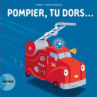 Couverture_Pompier, tu dors...