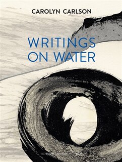 Couverture_Carolyn Carlson, Writings on water