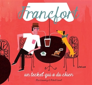 Front cover_Francfort, un teckel qui a du chien