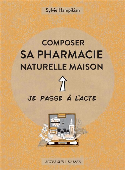 Front cover_Composer sa pharmacie naturelle maison
