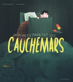 Couverture_Mon petit papa fait des cauchemars