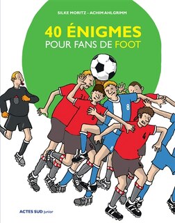 Front cover_40 énigmes pour fans de foot