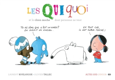 Front cover_Les Quiquoi et le chien moche dont personne ne veut