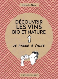 Couverture_D&eacute;couvrir les vins bio et nature
