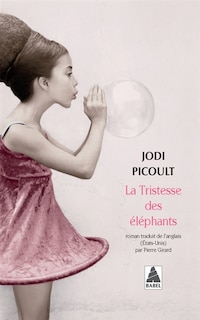 Couverture_LA TRISTESSE DES &Eacute;L&Eacute;PHANTS